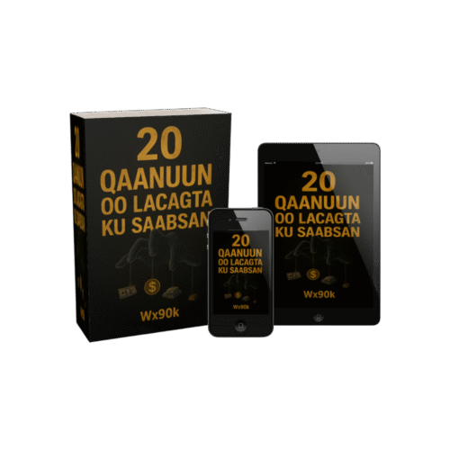 ChatGPT Image Nov 23, 2025, 08_59_27 AM (2) 20 Qaanuun oo Lacagta Ku Saabsan – Xeerarka Nolosha Dhaqaale